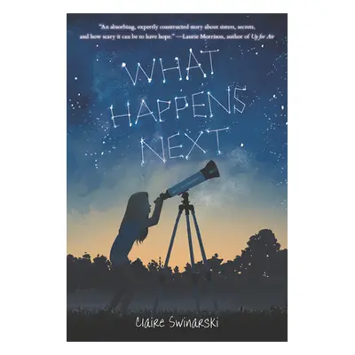 "What Happens Next" - "" ("Swinarski Claire")(Paperback)