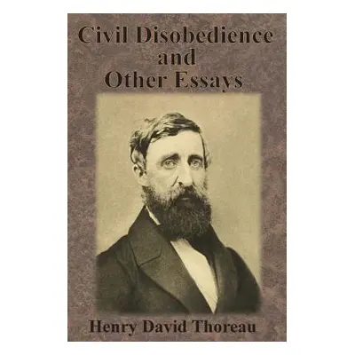 "Civil Disobedience and Other Essays" - "" ("Thoreau Henry David")(Paperback)