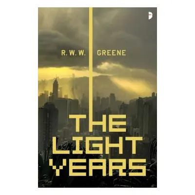 "The Light Years" - "" ("Greene R. W. W.")(Paperback)