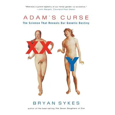 "Adam's Curse: A Future Without Men" - "" ("Sykes Bryan")(Paperback)