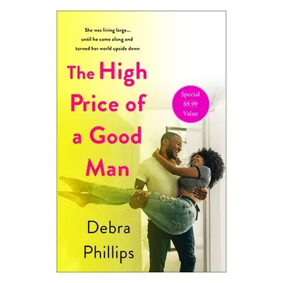 "The High Price of a Good Man" - "" ("Phillips Debra")(Paperback)