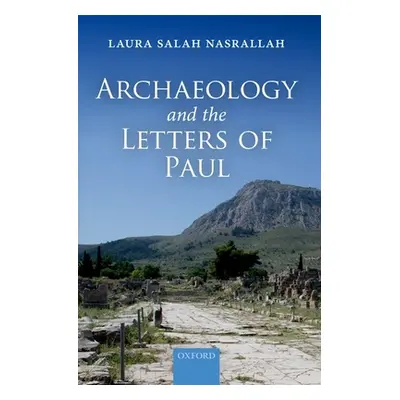 "Archaeology and the Letters of Paul" - "" ("Nasrallah Laura Salah")(Paperback)