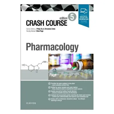 "Crash Course Pharmacology" - "" ("Page Catrin BSc MB ChB (Doctor General MedicineUK)")(Paperbac