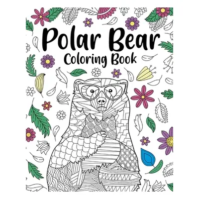 "Polar Bear Coloring Book" - "" ("Paperland")(Paperback)