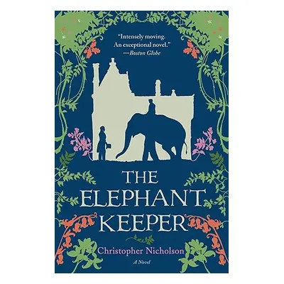 "The Elephant Keeper" - "" ("Nicholson Christopher")(Paperback)