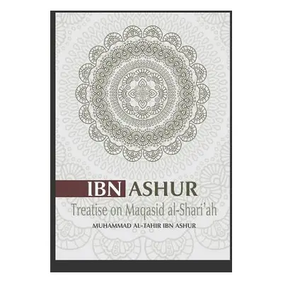 "Treatise on Maqasid Al-Shari'ah" - "" ("El Mesawi Mohamed El Tahir")(Paperback)