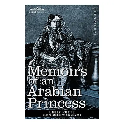 "Memoirs of an Arabian Princess" - "" ("Ruete Emily")(Pevná vazba)