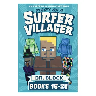 "Diary of a Surfer Villager, Books 16-20" - "" ("Block")(Paperback)