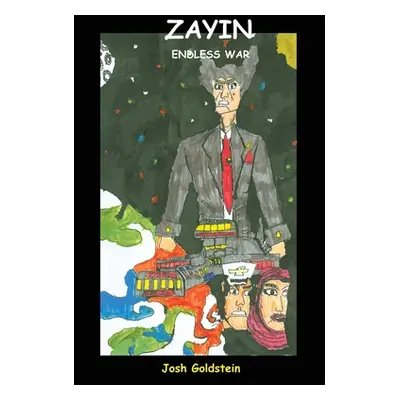 "Zayin: Endless War" - "" ("Goldstein Josh")(Paperback)