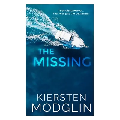 "The Missing" - "" ("Modglin Kiersten")(Pevná vazba)