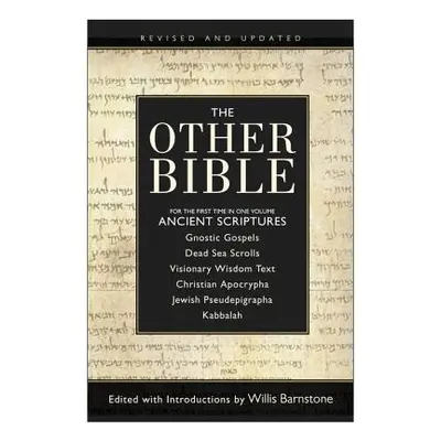 "The Other Bible" - "" ("Barnstone Willis")(Paperback)