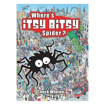 "Where's Itsy Bitsy Spider?" - "" ("Whelon")(Pevná vazba)