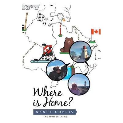 "Where Is Home?" - "" ("Dupuis Nancy")(Paperback)