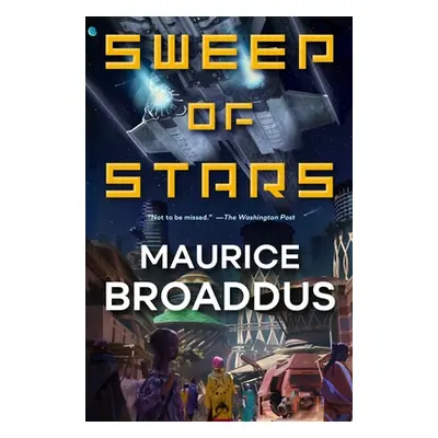 "Sweep of Stars" - "" ("Broaddus Maurice")(Paperback)