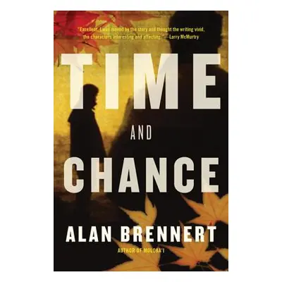 "Time and Chance" - "" ("Brennert Alan")(Paperback)