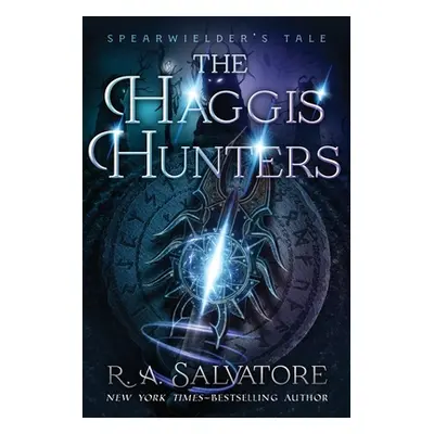 "The Haggis Hunters" - "" ("Salvatore R. A.")(Paperback)