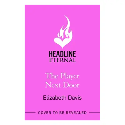 "The Player Next Door" - "" ("Davis Elizabeth")(Paperback)