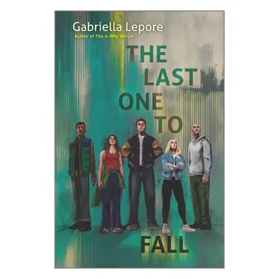 "The Last One to Fall" - "" ("Lepore Gabriella")(Pevná vazba)