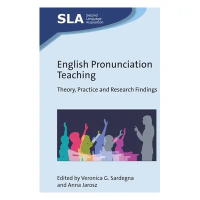 "English Pronunciation Teaching: Theory, Practice and Research Findings" - "" ("Sardegna Veronic