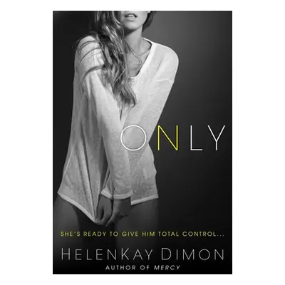 "Only" - "" ("Dimon Helenkay")(Paperback)