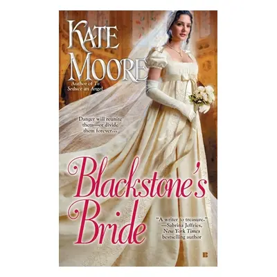 "Blackstone's Bride" - "" ("Moore Kate")(Mass Market Paperbound)