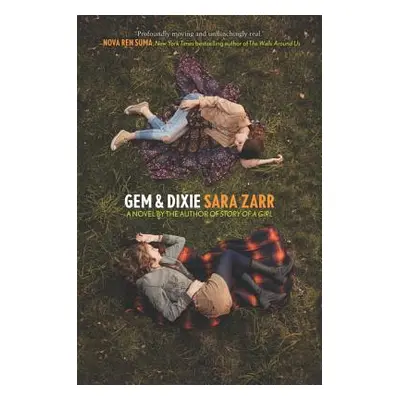 "Gem & Dixie" - "" ("Zarr Sara")(Paperback)