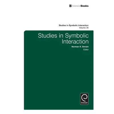 "Studies in Symbolic Interaction" - "" ("Denzin Norman K.")(Pevná vazba)