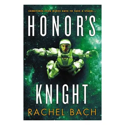 "Honor's Knight" - "" ("Bach Rachel")(Paperback)