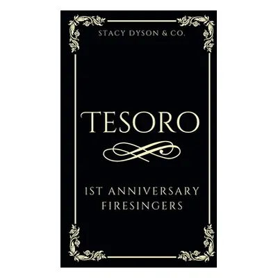 "Tesoro" - "" ("Dyson Stacy")(Paperback)