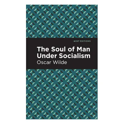 "The Soul of Man Under Socialism" - "" ("Wilde Oscar")(Paperback)