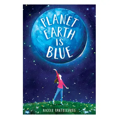 "Planet Earth Is Blue" - "" ("Panteleakos Nicole")(Paperback)