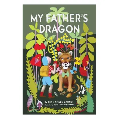 "My Father's Dragon" - "" ("Gannett Ruth Stiles")(Paperback)