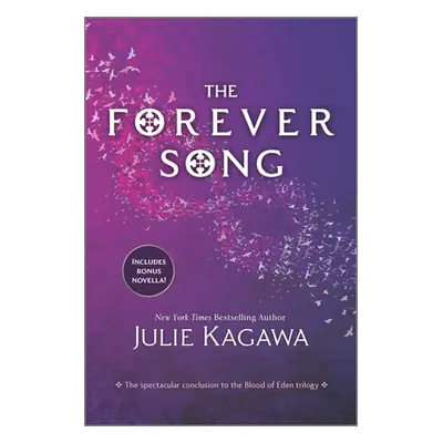 "The Forever Song" - "" ("Kagawa Julie")(Paperback)