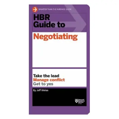 "HBR Guide to Negotiating" - "" ("Weiss Jeff")(Paperback)