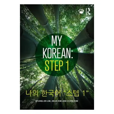 "My Korean: Step 1: 나의 한국어 스텝 1""" - "" ("Lim Byung-Jin")(Paperback)