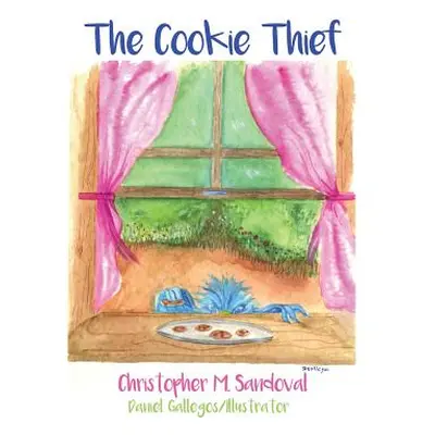 "The Cookie Thief" - "" ("Sandoval Christopher M.")(Pevná vazba)