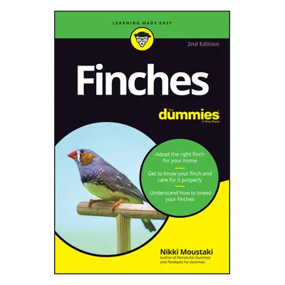 "Finches for Dummies" - "" ("Moustaki Nikki")(Paperback)