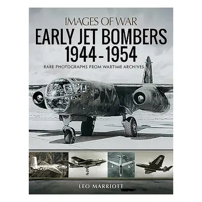 "Early Jet Bombers, 1944-1954" - "" ("Marriott Leo")(Paperback)