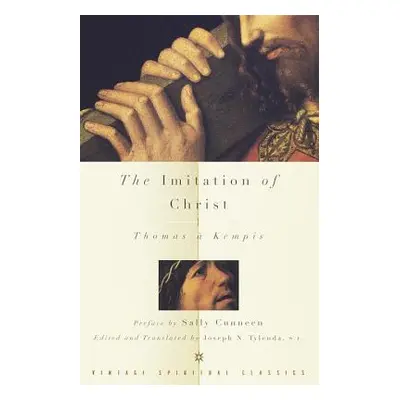 "The Imitation of Christ" - "" ("Kempis Thomas")(Paperback)