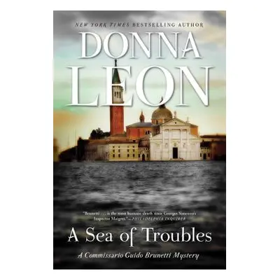 "A Sea of Troubles: A Commissario Guido Brunetti Mystery" - "" ("Leon Donna")(Paperback)