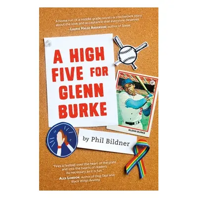 "A High Five for Glenn Burke" - "" ("Bildner Phil")(Paperback)