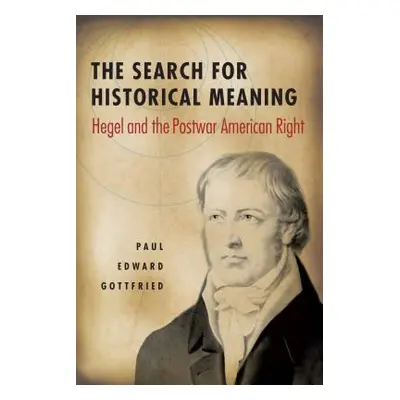 "The Search for Historical Meaning" - "" ("Gottfried Paul")(Paperback)