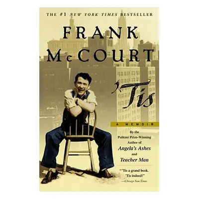 "Tis: A Memoir" - "" ("McCourt Frank")(Paperback)