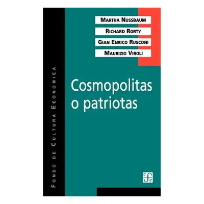 "Cosmopolitas o patriotas" - "" ("Nussbaum Martha")(Paperback)