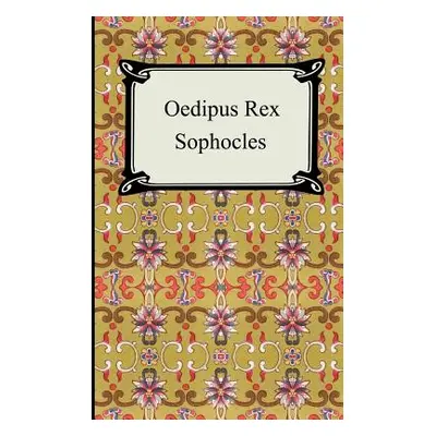 "Oedipus Rex" - "" ("Sophocles")(Paperback)