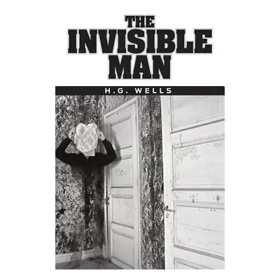 "The Invisible Man" - "" ("Wells H. G.")(Pevná vazba)