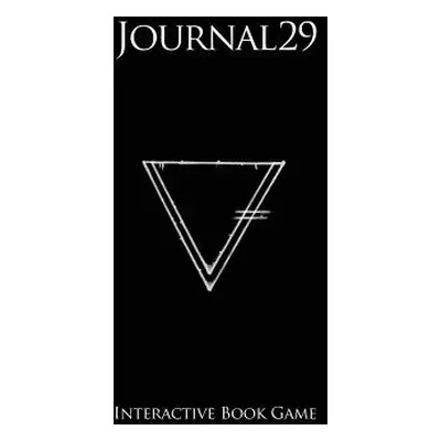 "Journal 29: Interactive Book Game" - "" ("Chassapakis Dimitris")(Paperback)