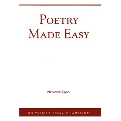 "Poetry Made Easy" - "" ("Zayani Mohamed")(Paperback)