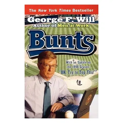 "Bunts" - "" ("Will George F.")(Paperback)