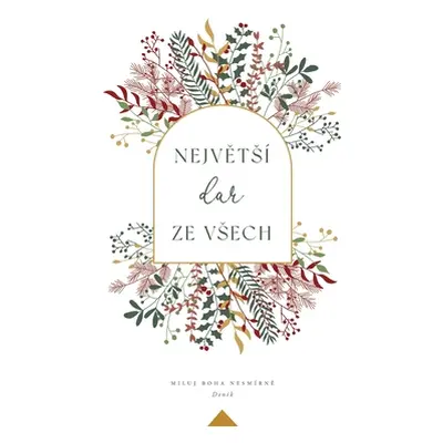 "Největs dar ze vsech" - "" ("Greatly Love God")(Paperback)